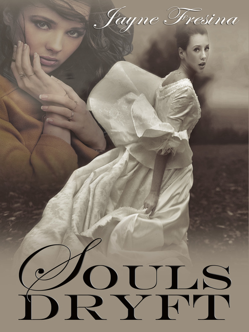 Title details for Souls Dryft by Jayne Fresina - Available